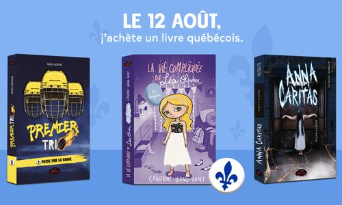 Le 12 août, j'achète un livre québécois!