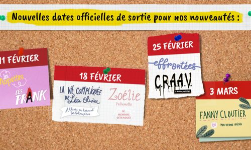 Nouvelles dates de sortie en librairie!