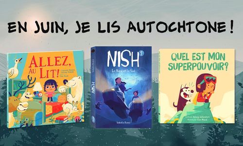 En juin, je lis autochtone!