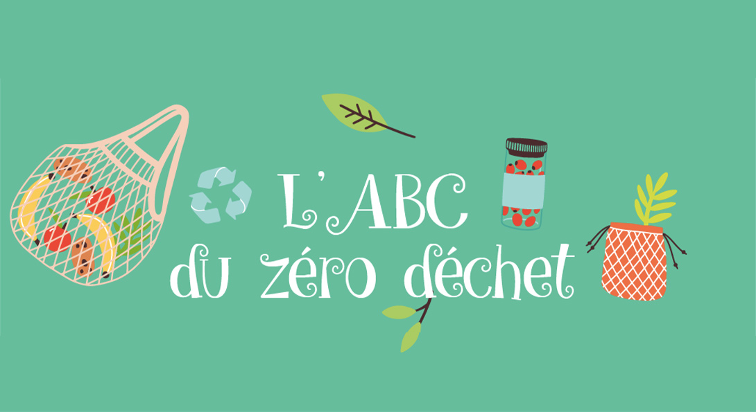 L'ABC du zéro déchet