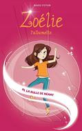 Zoélie l'allumette tome 14: La bulle de néant