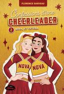 Confessions d'une cheerleader tome 2: Nova, et cetera