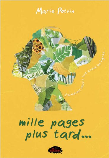 Mille pages plus tard – J’aimerais savoir lire entre les lignes