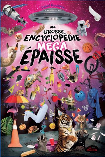 Ma grosse encyclopédie MÉGA épaisse