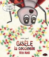 Gisèle la coccinelle fête Noël